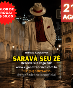 RITUAL COLETIVO: SEU ZÉ PILINTRA – SORTE, PROSPERIDADE E CAMINHOS ABERTOS