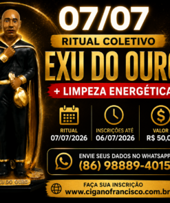 🔱 RITUAL COLETIVO EXU DO OURO - JULHO 2026🔱