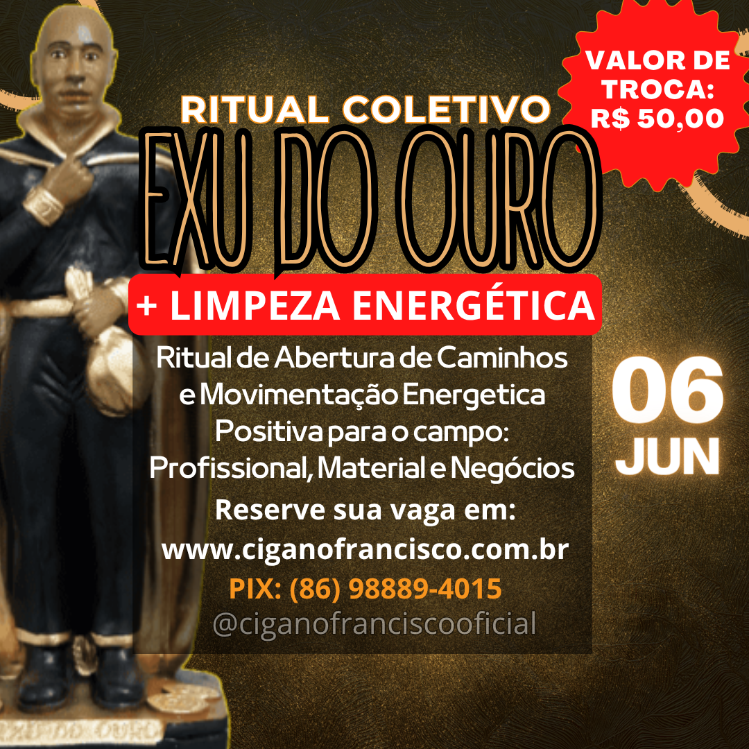 🔱 RITUAL COLETIVO EXU DO OURO - JUNHO 2026🔱