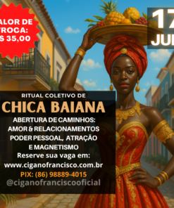 Ritual de Chica Baiana: Amor, Magnetismo e Abertura de Caminhos